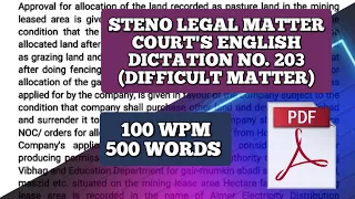 100 WPM | ✓203 | STENO LEGAL MATTERS COURT'S ENGLISH DICTATION (DIFFICULT MATTER)