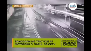 Balitang Amianan: Banggaan ng Tricycle at Motorsiklo