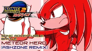 Sonic Adventure 2: Battle - Meteor Herd (AshZone Remix)