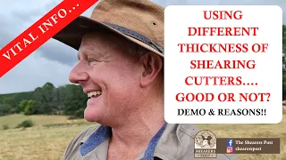 Shearing Equipment Tips, What Happens If You Use Different Thickness of Shearing Cutters Sheep Shear