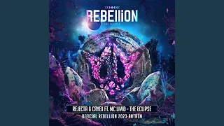 The Eclipse ((Official REBELLiON 2023 Anthem))