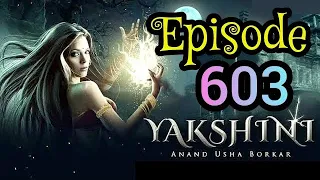 yakshini episode 603 | full episode horror story #yakshini #poketfmstory #story