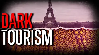 The Dark Business of Dark Tourism