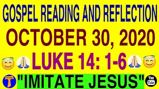 Daily Gospel Reading and Reflection Catholic October 30, 2020