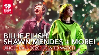 Billie Eilish, Shawn Mendes, Harry Styles + More! iHeartRadio Jingle Ball 2020: How To Watch