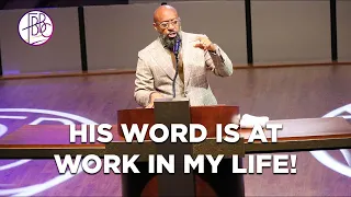 Pastor Tolan Morgan • His Word Is At Work In My Life • Fellowship Bible Baptist Church