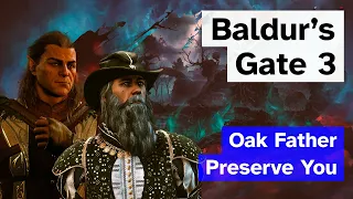 Halsin's Not Half Bad | Baldur's Gate 3 | Episode 34