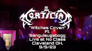 Mortician “Witches Coven” Ft. Sanguisugabogg Live at No Class, Cleveland OH, 9/9/23