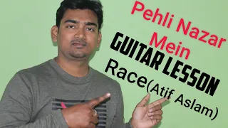 Pehli Nazar Mein(Race)Atif Aslam Easy Guitar Lesson|Guitar Tutorial By Music A2Z