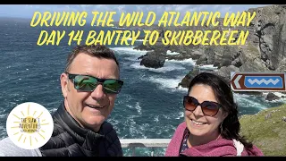 Driving the Wild Atlantic Way in Ireland in a motorhome in 15 days. Bantry to Skibbereen