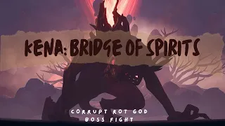 Kena: Bridge of Spirits - Corrupt Rot God - My little rot buddies are gone