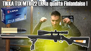 TIKKA T1X MTR 22LR, la qualité Finlandaise!