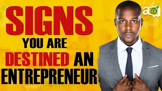 10 Signs You Should Become an Entrepreneur