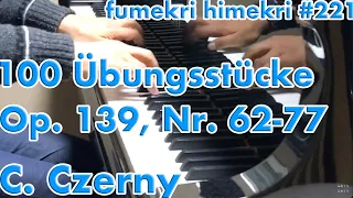 Carl Czerny, 100 Übungsstücke, Op. 139, Nrn. 62-77