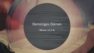 Demütiges Dienen // André Töws