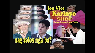 ION VICE KARINYO SHBP,  SELOS? I do not know lang ah!!!