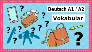 Deutsch A1 / A2 Vokabular: Was ist in deiner Tasche? German lesson for beginners