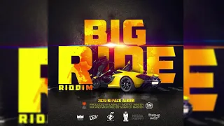 Big Ride Riddim Mix (Soca 2020) Machel Montano,Nessa Preppy,Motto,Salty & More