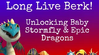 Rise of Berk ~ Long Live Berk & Baby Stormfly! 🦜💙