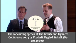 BUA 2024 - Closing word by Mr. Frederik Nygård Stokvik (New Urbanism Norway)