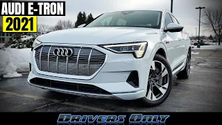 2021 Audi e-Tron - More Range and A Lot Less Expensive!