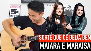 Sorte Que Cê Beija Bem (Maiara e Maraísa) - Rodrigo Yukio (Rodaum)