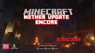 Minecraft Live:Nether Update Encore!