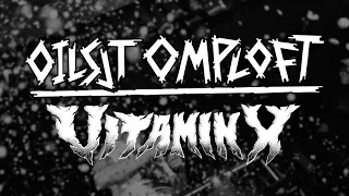 VITAMIN X @ OILSJT OMPLOFT FEST 2022 - MULTICAM - FULL SET