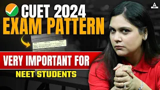 CUET Exam Pattern 2024 | CUET UG 2024 Application Form | Garima Goel