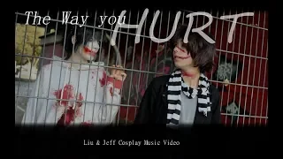 JEFF THE KILLER VS HOMICIDAL LIU CMV /// The way you HURT