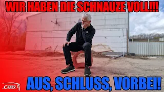 AUS, SCHLUSS, VORBEI! Wir haben die Schnauze voll! | CAREX Reisemobiltechnik