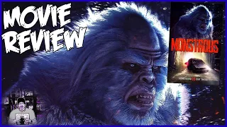 Monstrous (2020) RANT!!!! Sasquatch Horror Movie - Huge opportunity lost!!