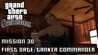 Grand Theft Auto: San Andreas - Mission 30: First Date/Tanker Commander (Clean Version)