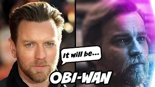 Ewan McGregor Reveals All Details About Obi-Wan Show