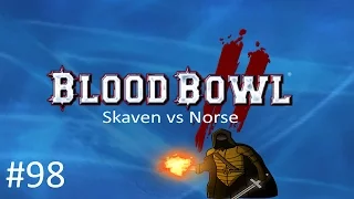 Blood Bowl 2 - Let's Play #98 [Skaven vs. Norse - M41]