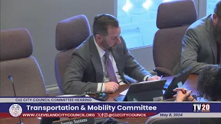 Transportation and Mobility Committee, May 8, 2024