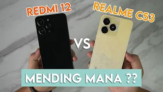 KOMPARASI REDMI 12 VS REALME C53