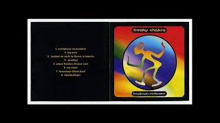 Freaky Chakra -  Lowdown Motivator (HQ) 1995