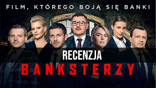 Banksterzy - RECENZJA