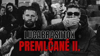 Premlčané : Depresie majú len amatéri | Luca Brassi10x #2