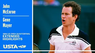 John McEnroe vs. Gene Mayer Extended Highlights | 1984 US Open Quarterfinal