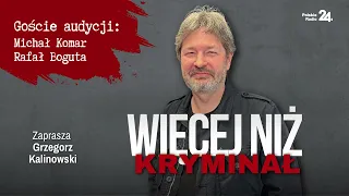 "07 zgłoś się" i porucznik Borewicz  | Więcej niż Kryminał