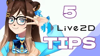 5 Live2D Tips in 3 Minutes!