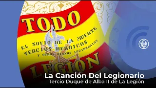 La Canción del Legionario - Tercio Duque de Alba II de La Legión (con letra - lyrics video)