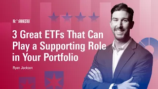 3 Great ETFs That Can Play a Supporting Role in Your Portfolio