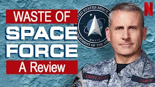 SPACE FORCE - Should Have Been Good | Review (Netflix Original Series)