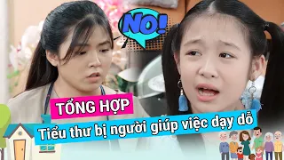 Gia đình là số 1 Phần 2 | Tập 49, 50, 51, 52 Full: Tiểu Thư Đanh Đá bị Người Giúp Việc ''DẠY DỖ''