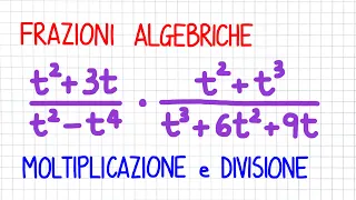 FRAZIONI ALGEBRICHE - moltiplicazione divisione  _ FA30