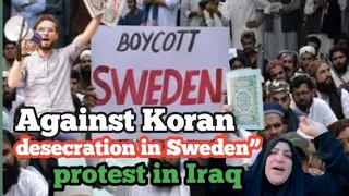 Against Koran desecration in Sweden” protest in Iraq