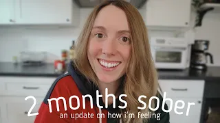 TWO MONTHS SOBER FROM ALCOHOL 🥂🚫 chatting mental health, surprising changes, sleep, cravings, etc.